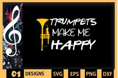 Trumpets Make Me Happy Musician