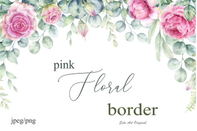 Eucalyptus pink roses border Clipart Greenery Floral