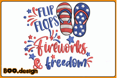 Flip Flops Fireworks And Freedom Embroidery