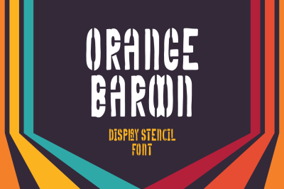 Orange Baroon - Stencil Display Font