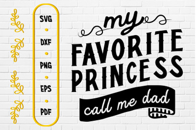 My Favorite Princess Calls Me Dad