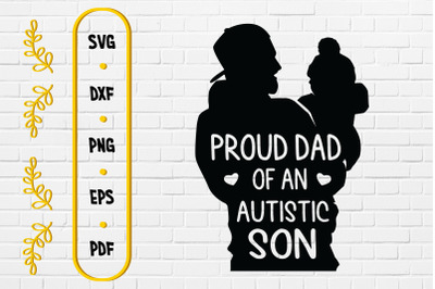 Father&#039;s Day Proud Dad Autistic Son