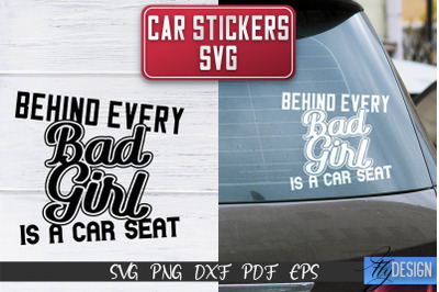 Car Stickers SVG | Car Decals SVG | Funny Quotes SVG