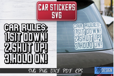 Car Stickers SVG | Car Decals SVG | Funny Quotes SVG