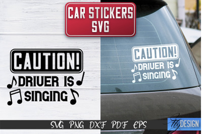 Car Stickers SVG | Car Decals SVG | Funny Quotes SVG