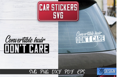 Car Stickers SVG | Car Decals SVG | Funny Quotes SVG