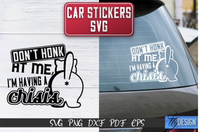 Car Stickers SVG | Car Decals SVG | Funny Quotes SVG