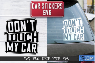 Car Stickers SVG | Car Decals SVG | Funny Quotes SVG