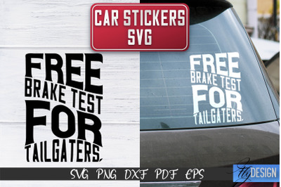 Car Stickers SVG | Car Decals SVG | Funny Quotes SVG