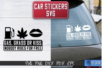 Car Stickers SVG | Car Decals SVG | Funny Quotes SVG