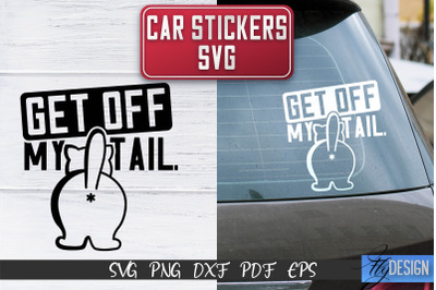 Car Stickers SVG | Car Decals SVG | Funny Quotes SVG