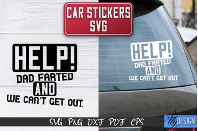 Car Stickers SVG | Car Decals SVG | Funny Quotes SVG