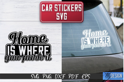 Car Stickers SVG | Car Decals SVG | Funny Quotes SVG