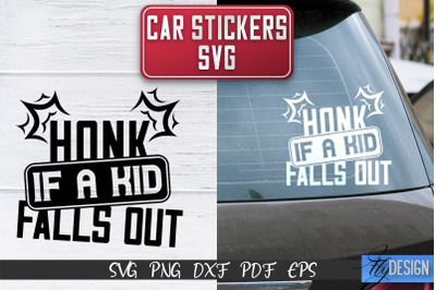 Car Stickers SVG | Car Decals SVG | Funny Quotes SVG