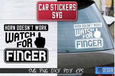 Car Stickers SVG | Car Decals SVG | Funny Quotes SVG