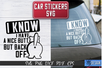 Car Stickers SVG | Car Decals SVG | Funny Quotes SVG