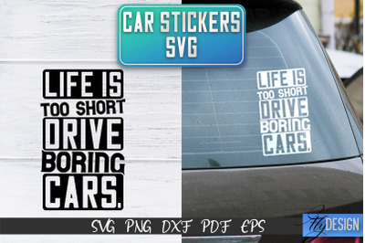 Car Stickers SVG | Car Decals SVG | Funny Quotes SVG