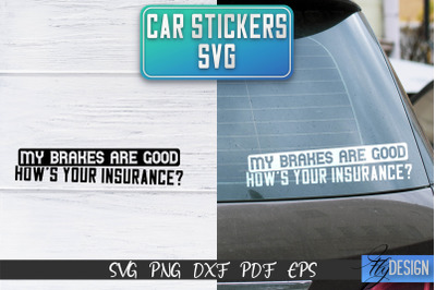 Car Stickers SVG | Car Decals SVG | Funny Quotes SVG
