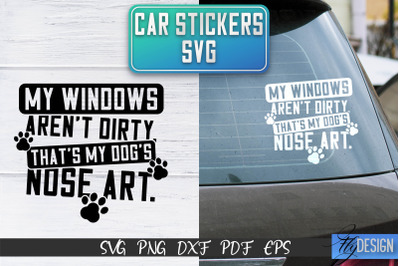 Car Stickers SVG | Car Decals SVG | Funny Quotes SVG