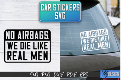 Car Stickers SVG | Car Decals SVG | Funny Quotes SVG