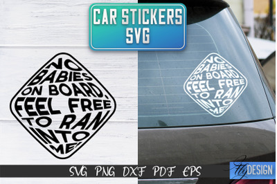 Car Stickers SVG | Car Decals SVG | Funny Quotes SVG