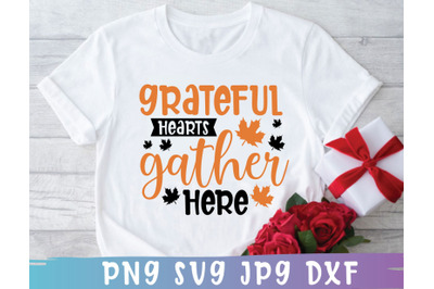 Grateful Hearts Gather Here SVG