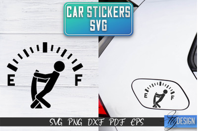 Car Stickers SVG | Car Decals SVG | Funny Quotes SVG