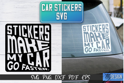 Car Stickers SVG | Car Decals SVG | Funny Quotes SVG