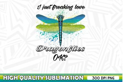 I just really love Dragonfly Sublimation