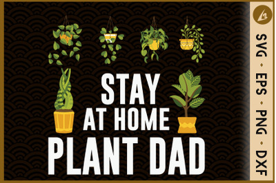 Stay At Home Plant Dad Gardening Plant