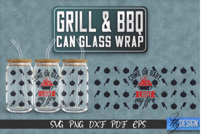 Glass Can Wrap SVG | Grill &amp; BBQ Wrap SVG | Glass Can Wrap SVG