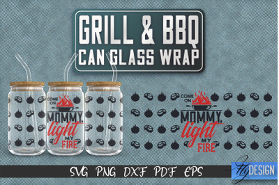 Glass Can Wrap SVG | Grill &amp; BBQ Wrap SVG | Glass Can Wrap SVG