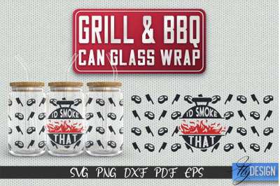 Glass Can Wrap SVG | Grill &amp; BBQ Wrap SVG | Glass Can Wrap SVG