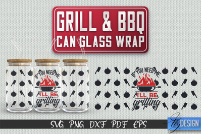 Glass Can Wrap SVG | Grill &amp; BBQ Wrap SVG | Glass Can Wrap SVG