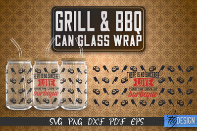 Glass Can Wrap SVG | Grill &amp;amp; BBQ Wrap SVG | Glass Can Wrap SVG