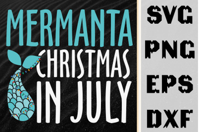 Mermanta Christmas In July Gift