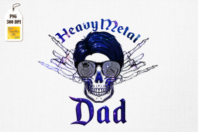 Heavy Metal Dad Father&#039;s Day Music Rock