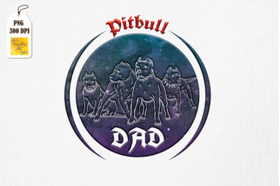 Pitbull Dad Lover Dog Owner Father&#039;s Day