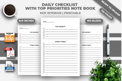 Daily Checklist With Top Priorities Note Book KDP Interior