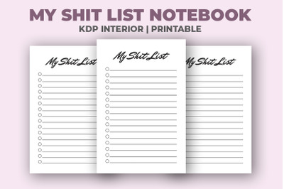 My Shit List Notebook KDP Interior