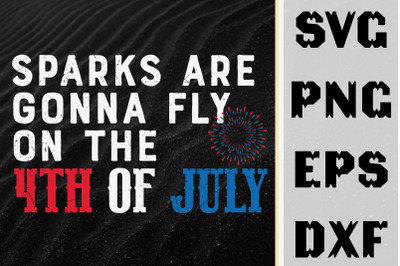 Sparks Are Gonna Fly On The 4th Of July