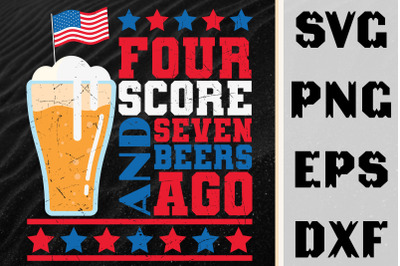 Four Score &amp;amp; Seven Beers Ago Gift