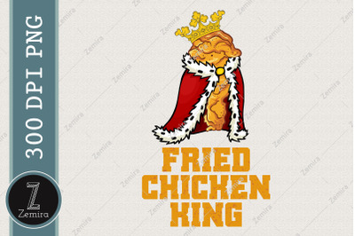 Fried Chicken King Fried Chicken Lover