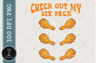 Check Out My Six Pack Fried Chicken PNG