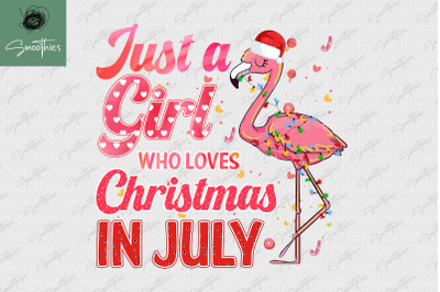 Girl Loves Christmas In July Flamingo