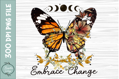 Embrace Change, Butterfly Floral PNG