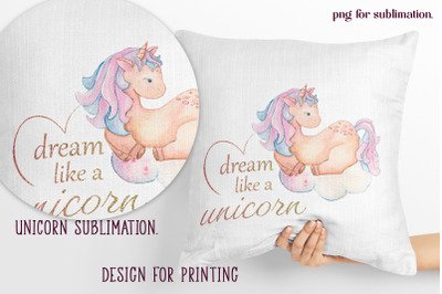 Dream like unicorn -  Unicorn sublimation