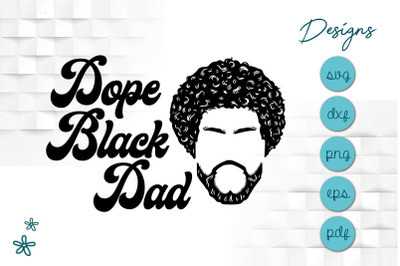 Fathers Day Gift Dope Black Dad