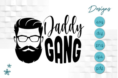 Father&#039;s Day Classic Daddy Gang