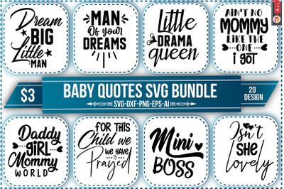 Baby Quotes SVG Bundle